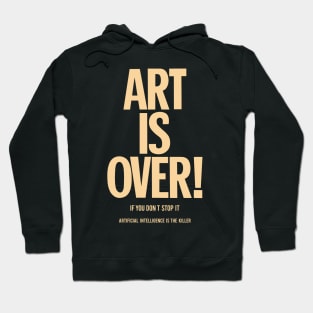 Art is over - yoko - artificial intelligence Hoodie